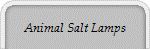 Animal Salt Lamps