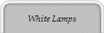 White Lamps